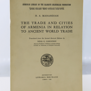 THE TRADE AND CITIES OF ARMENIA