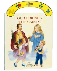 Our Friends the Saints