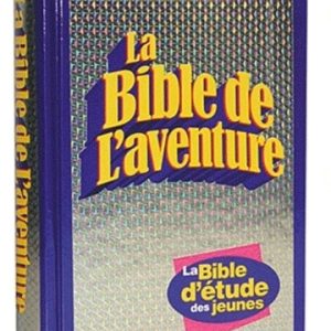 La Bible de l'Aventure