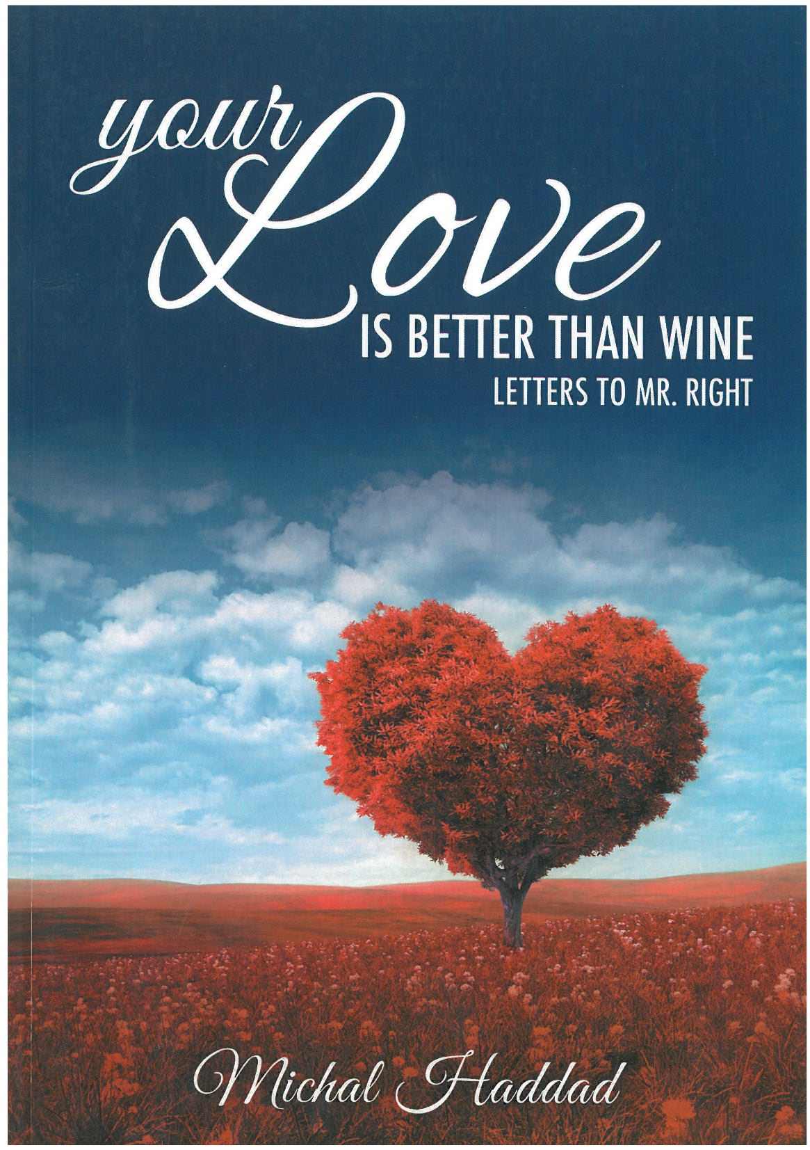 Your Love is Better than Wine - Letters to Mr Right - Image 4