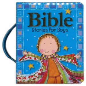 BIBLE STORIES FOR BOYS