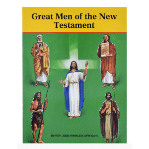 Great Men of the new Testament