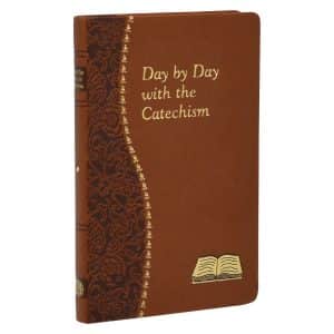 Day By Day With The Catechism